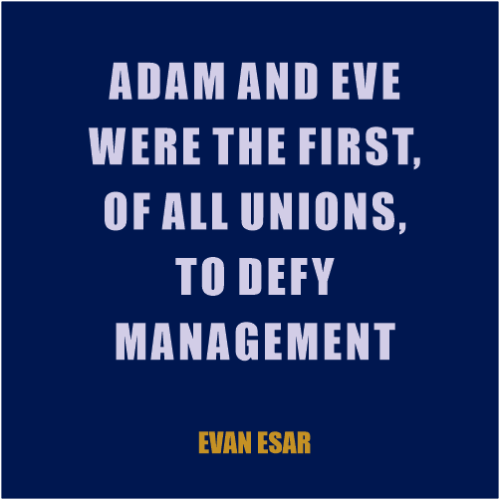 Wise Quote about labour union